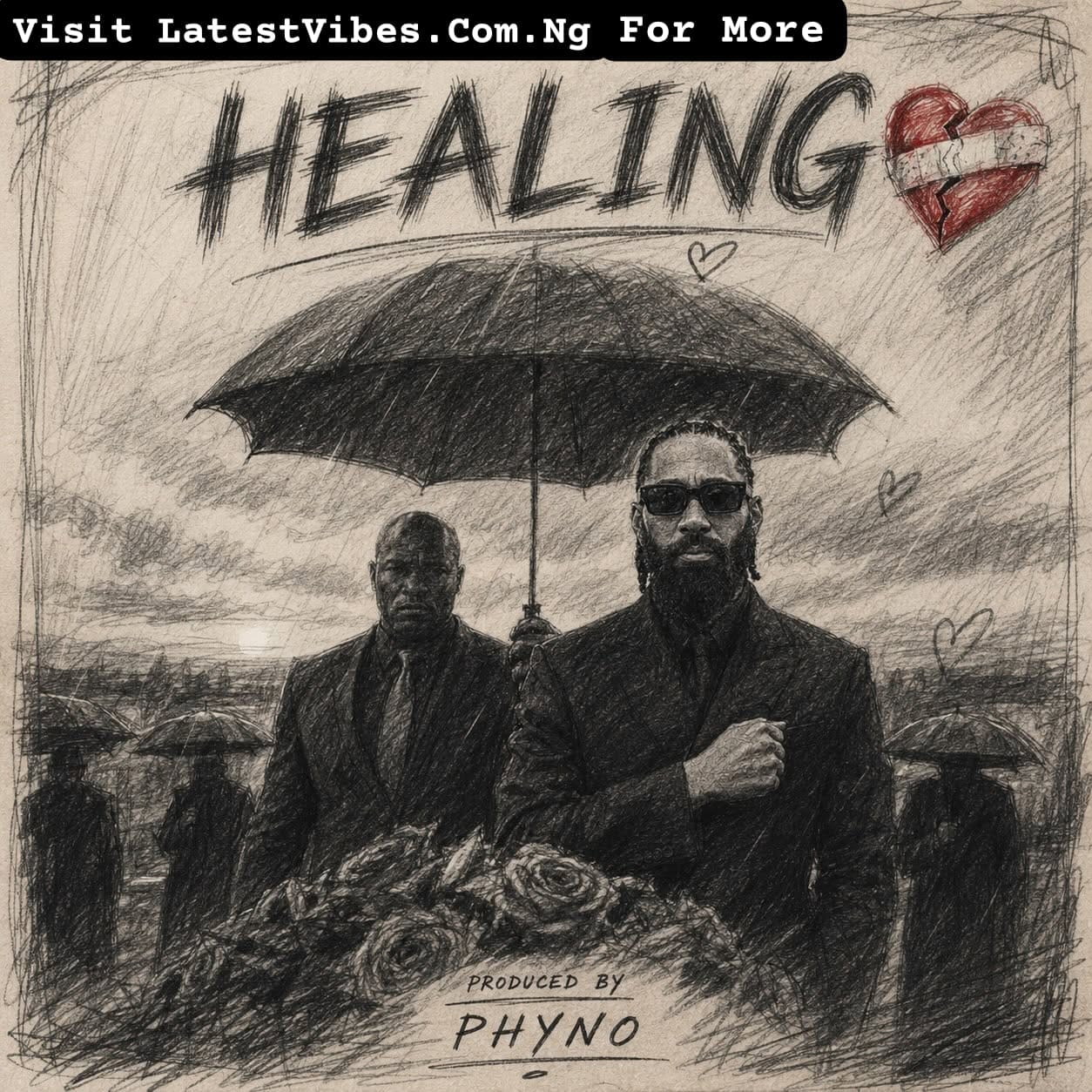 Phyno – Healing