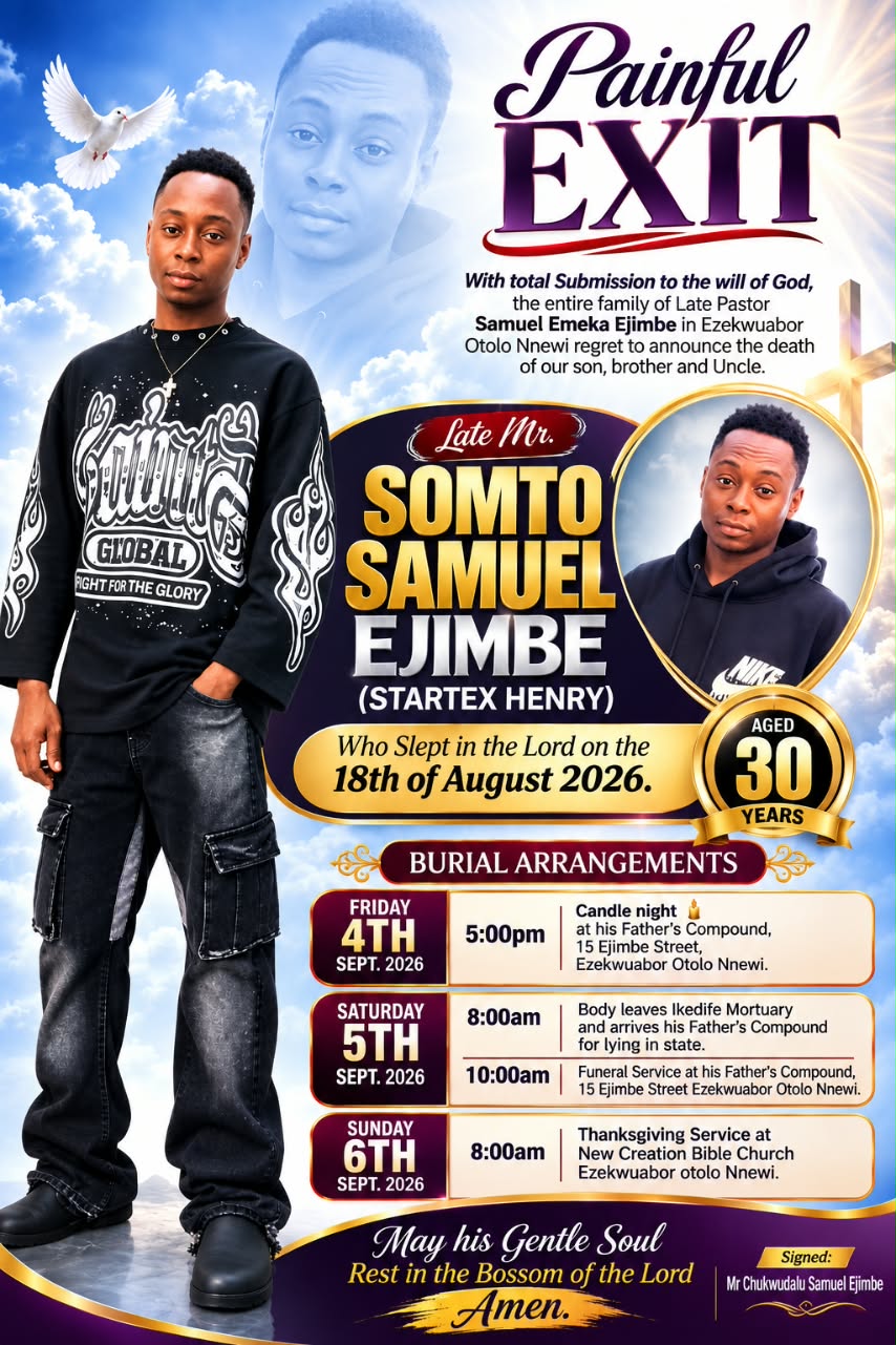 STARTEX HENRY (Somto Samuel Ejimbe) Founder Of Widegist.com & CEO Of STAR TEAM SEALED Dies At 30 Years