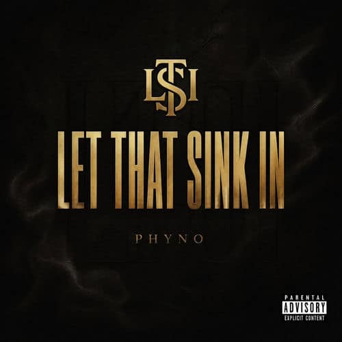 Phyno - Let That Sink In (LTSI) Album/EP